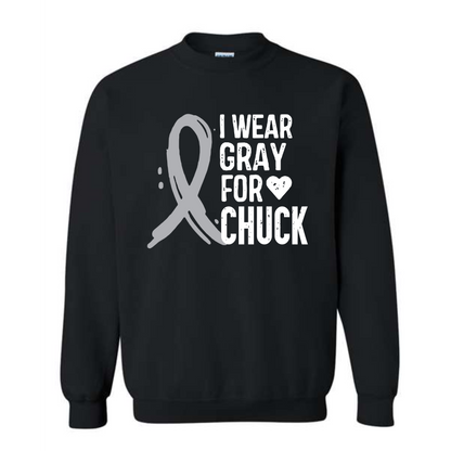 I WEAR GRAY FOR CHUCK ON BLACK
